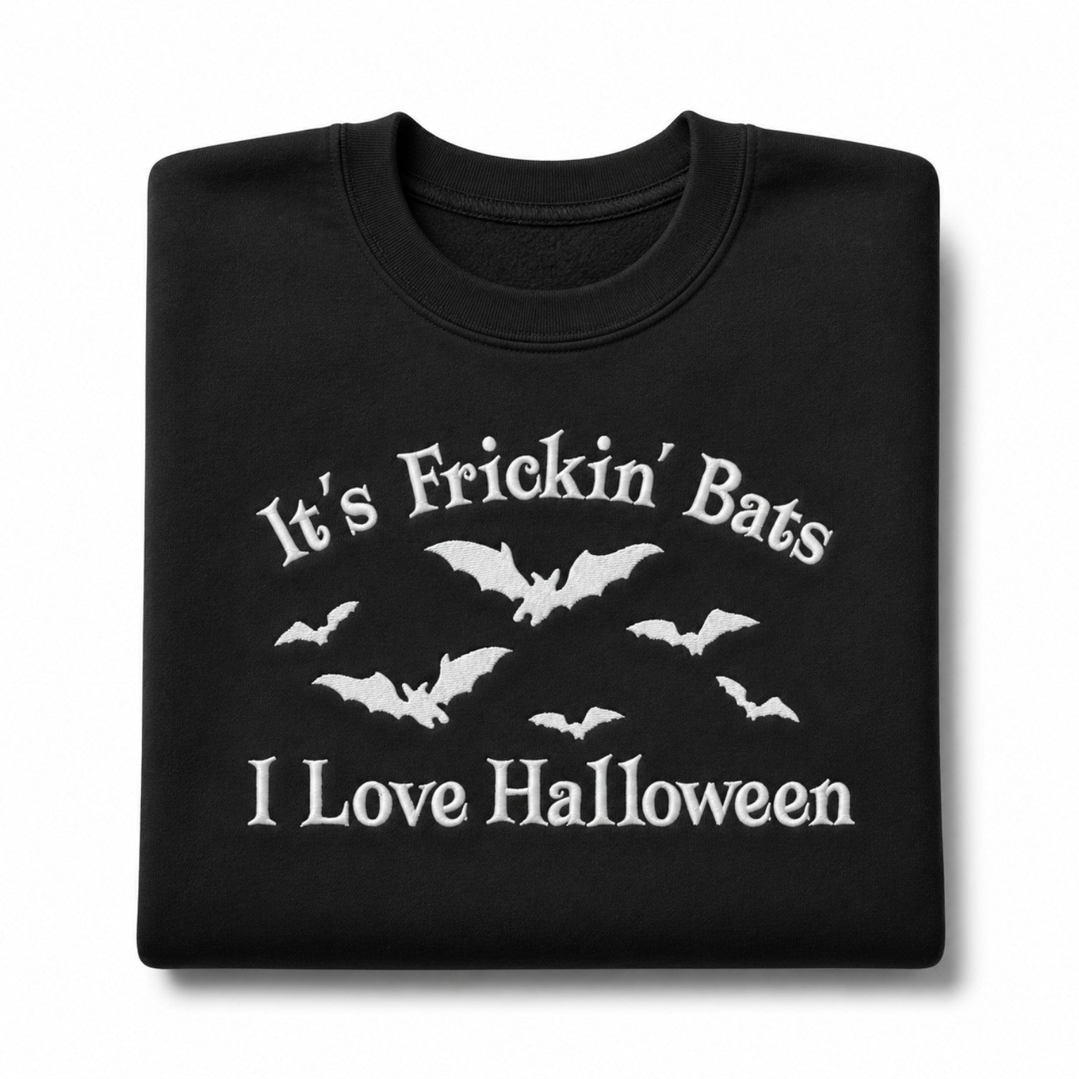 Its Bats Shirt and Crewneck