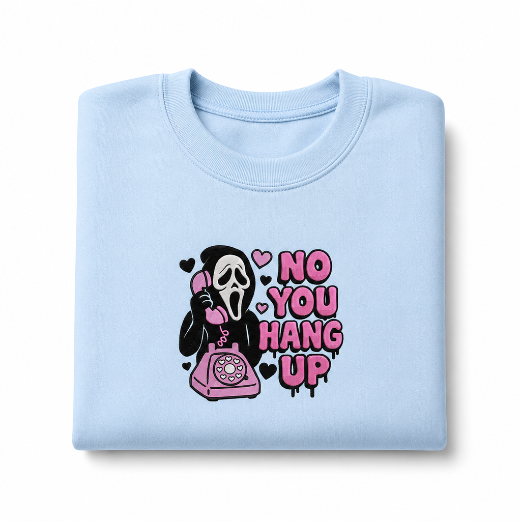 No You Hang Up