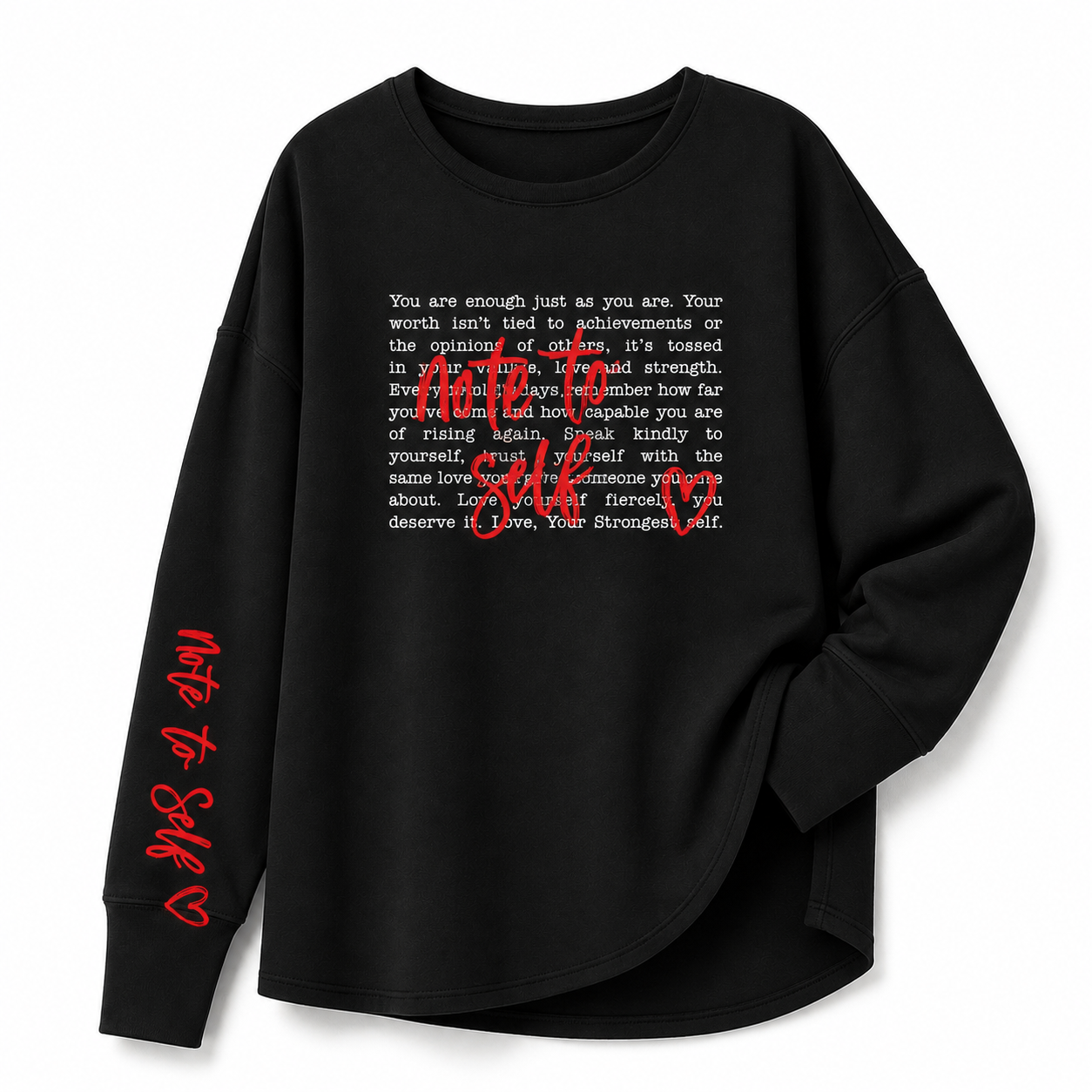 Note to Self Shirt and Crewneck