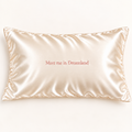 Dreamland Satin Pillow case